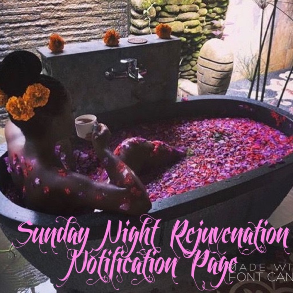 Sunday Rejuvenation is open. -